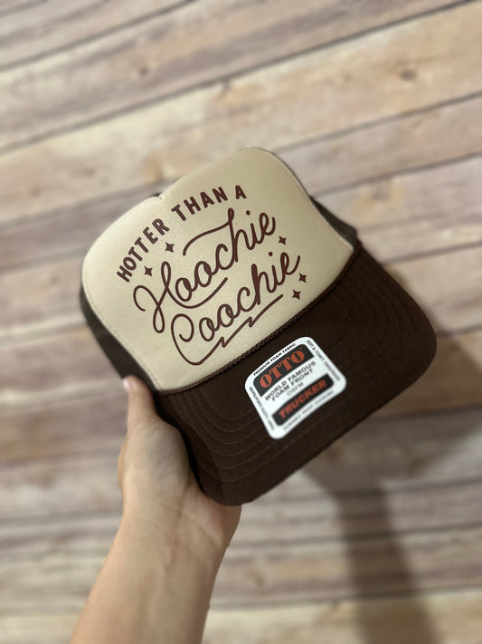 Hotter Than A Hoochie Coochie Hat