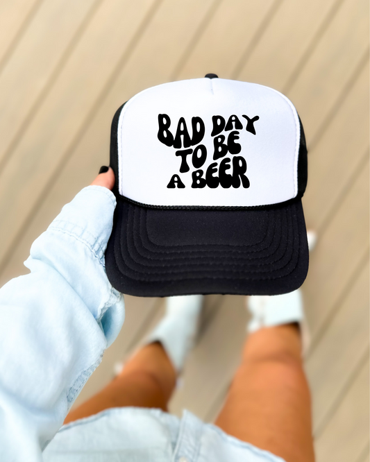 Bad Day To Be a Beer Hat